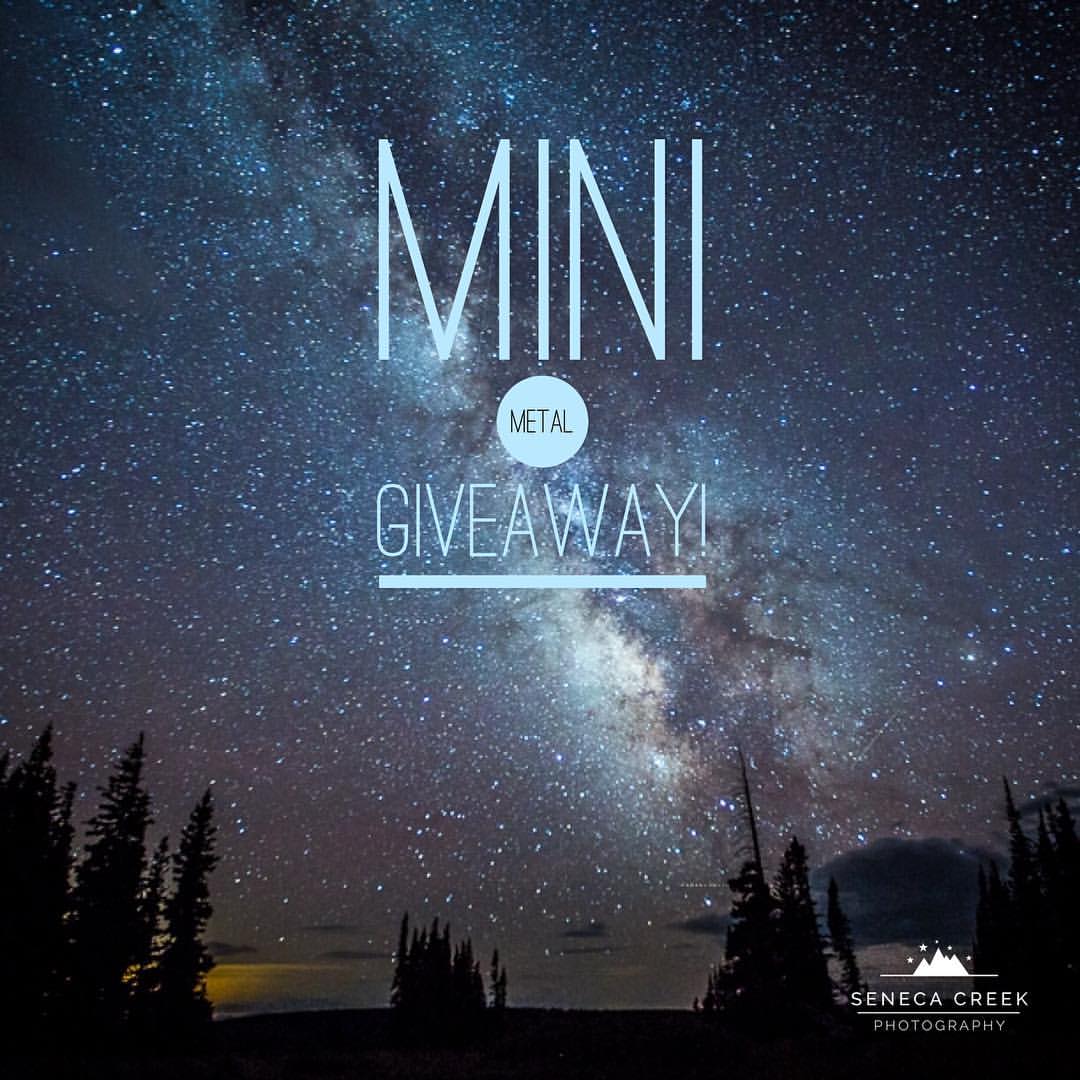 Mini Metal Giveaway!